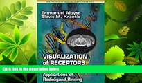 Popular Book Visualization of Receptors In Situ: Applications of Radioligand Binding (Methods in