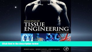 Popular Book Principles of Tissue Engineering, 4th Edition