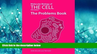 eBook Download Molecular Biology of the Cell, Fifth Edition: The Problems Book