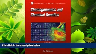 Enjoyed Read Chemogenomics and Chemical Genetics: A User s Introduction for Biologists, Chemists