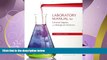 For you Laboratory Manual for General, Organic, and Biological Chemistry (3rd Edition)