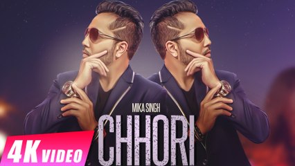 New Punjabi Songs 2016 | Chhori | Mika Singh Ft. Mr. Wow | Latest Pop Songs 2016 | Music Masti