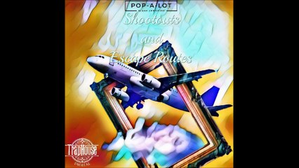 Shootouts and Escape Routes - Pop-A-Lot