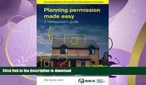 READ THE NEW BOOK Planning Permission Made Easy: A Homeowner s Guide READ EBOOK