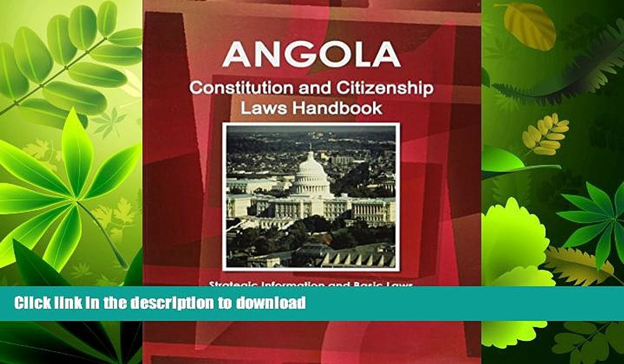 FAVORIT BOOK Angola Constitution and Citizenship Laws Handbook: Strategic Information and Basic