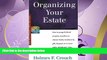 read here  Organizing Your Estate: How to Purge   Direct Property Transfer to Chosen Family
