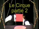 Cirque à quatre mains 2ème Partie