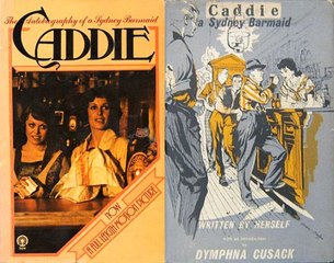 Novels Plot Summary 104: Caddie, A Sydney Barmaid