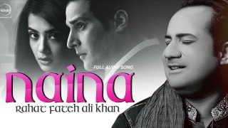 Naina ( Full Audio Song ) | Rahat Fateh Ali Khan | Punjabi Song Collection | Speed Records