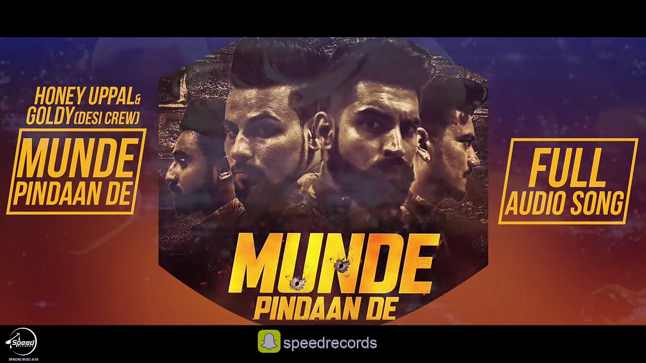 Munde Pindaan De (Full Audio Song) | Honey Uppal & Goldy Desi Crew | Punjabi Song | 720p