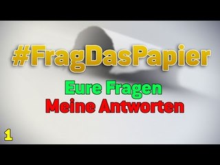 Eure Fragen, meine Antworten | #FragDasPapier Nr.1