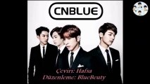 CNBLUE - Greedy Man [Türkçe Altyazılı]