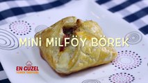 Mini Milföy Börek Tarifi - En Güzel Yemek Tarifleri | En güzel Yemek Tarifleri