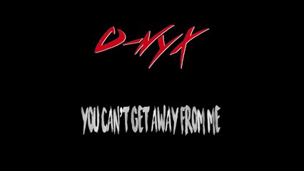 You can't get away from me (Album You can't get away from me/O-nyx/2014)