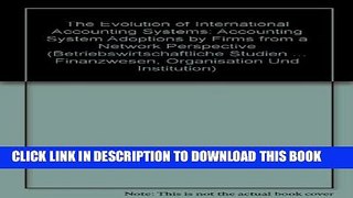 [PDF] The Evolution of International Accounting Systems: Accounting System Adoptions by Firms from