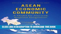 [PDF] ASEAN Economic Community: A Model for Asia-wide Regional Integration? Full Online