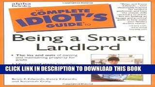 [PDF] The Complete Idiot s Guide to Being a Smart Landlord Full Online