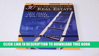 [PDF] 30 Days to Success in Real Estate , Fast Track Your Career in Real Estate Popular Collection