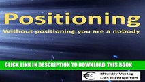 [PDF] Positioning: without positioning you are a nobody Exclusive Full Ebook