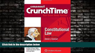 read here  CrunchTime: Constitutional Law (Emanuel Crunchtime)