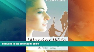 Big Deals  Warrior Wife: Overcoming the Unique Struggles of a Military Marriage  Best Seller Books