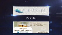Single Glass Shower doors by Fab Glass and Mirror