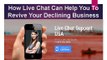 How Live Chat Can Help You To Revive Your Declining Business