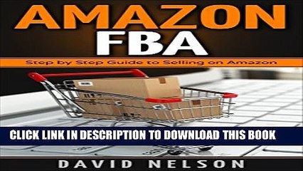 [PDF] Amazon FBA: Step by Step Guide to Selling on Amazon Popular Online