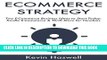 New Book ECOMMERCE STRATEGY: Two E-Commerce Business Ideas to Start Today. Kindle E-Commerce
