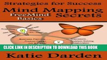 Collection Book Mind Mapping Secrets - FreeMind Basics: Using Free Software to Create your Mind