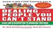 New Book Dealing with People You Can t Stand, Revised and Expanded Third Edition: How to Bring Out