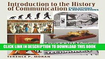 [PDF] Introduction to the History of Communication: Evolutions and Revolutions Full Colection