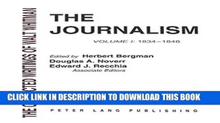 [Read PDF] The Journalism: Volume I: 1834-1846 (Journalism, 1834-1846) Ebook Online