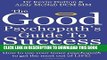 New Book The Good Psychopath s Guide to Success: How to use your inner psychopath to get the most