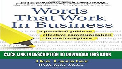 New Book Words That Work In Business: A Practical Guide to Effective Communication in the Workplace