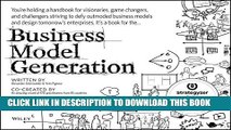 Collection Book Business Model Generation: A Handbook for Visionaries, Game Changers, and