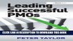New Book Leading Successful PMOs: How to Build the Best Project Management Office for Your Business