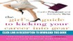 New Book The Girl s Guide to Kicking Your Career Into Gear: Valuable Lessons, True Stories, and