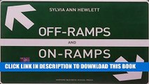New Book Off-Ramps and On-Ramps: Keeping Talented Women on the Road to Success