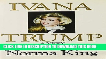 Download Video: Collection Book Ivana Trump: A Very Unauthorized Biography