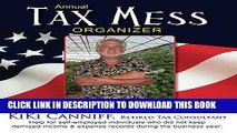 Collection Book Annual Tax Mess Organizer For The Cannabis/Marijuana Industry (Annual Taxes)