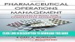 [PDF] Pharmaceutical Operations Management: Manufacturing for Competitive Advantage Full Online