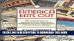 [PDF] America Eats Out: An Illustrated History of Restaurants, Taverns, Coffee Shops, Speakeasies,