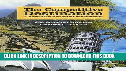 [PDF] The Competitive Destination: A Sustainable Tourism Perspective Popular Colection