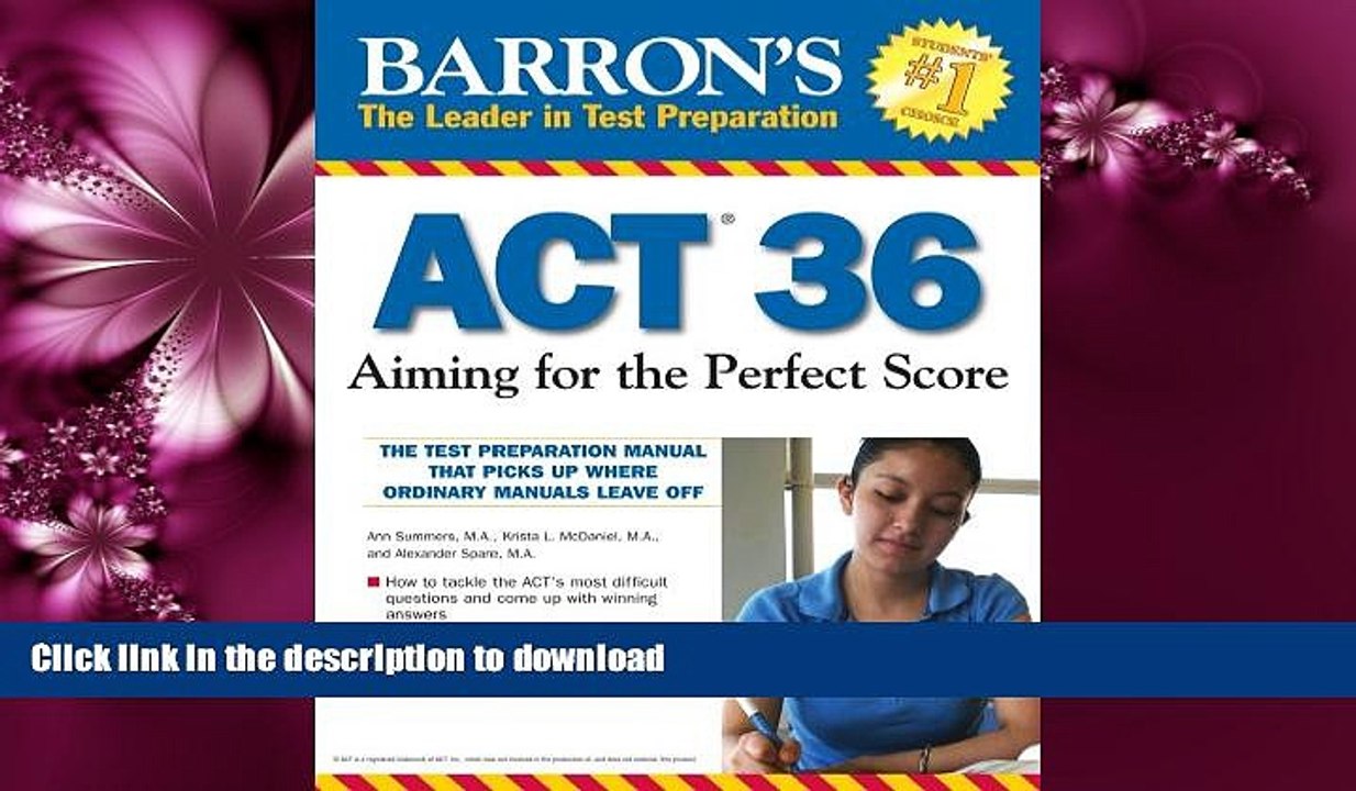 READ BOOK  Barron s ACT 36: Aiming for the Perfect Score FULL ONLINE