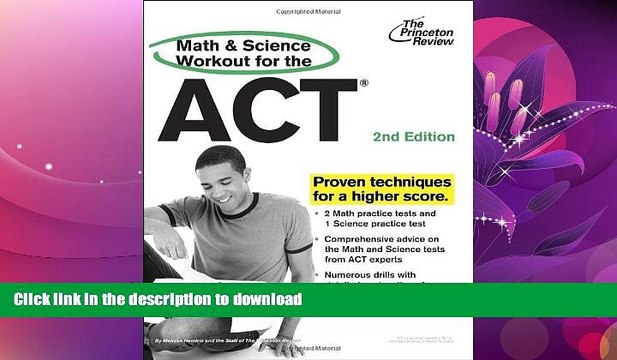 READ BOOK Math and Science Workout for the ACT, 2nd Edition (College Test Preparation) FULL