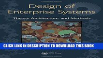 Collection Book Design of Enterprise Systems: Theory, Architecture, and Methods