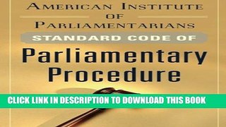Collection Book American Institute of Parliamentarians Standard Code of Parliamentary Procedure