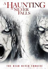 Silver Falls aka A Haunting At Silver Falls