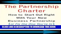 Collection Book The Partnership Charter: How To Start Out Right With Your New Business Partnership
